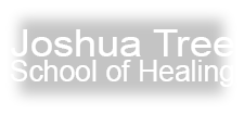 Joshua Tree School of Healing